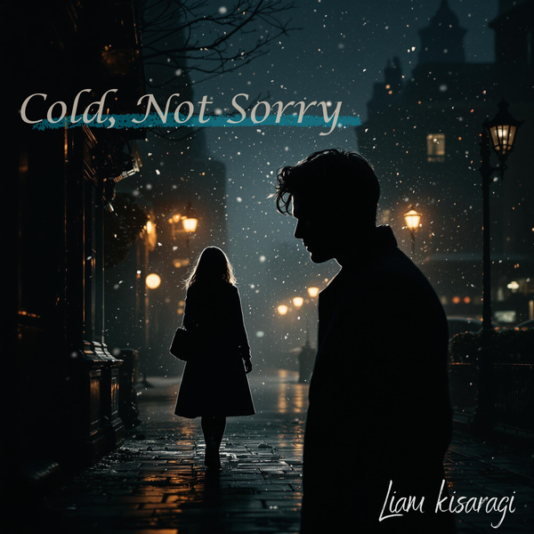 Cold, Not Sorry