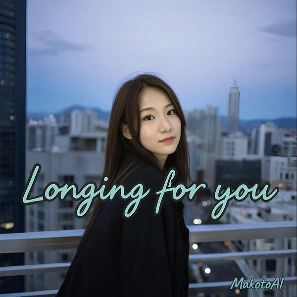 Longing for you