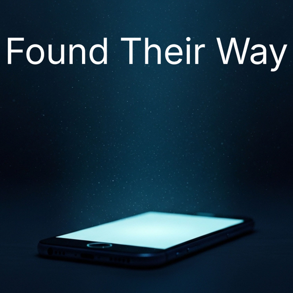 Found Their Way