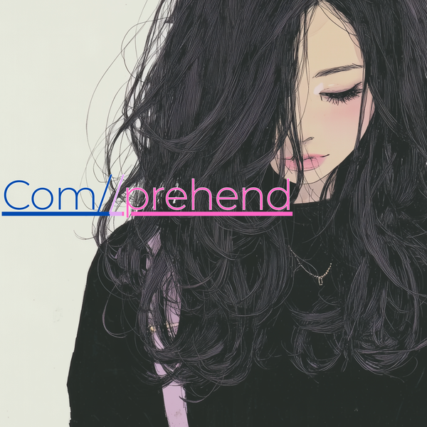 【GWSP】Com//prehend【今週リリース一挙公開】