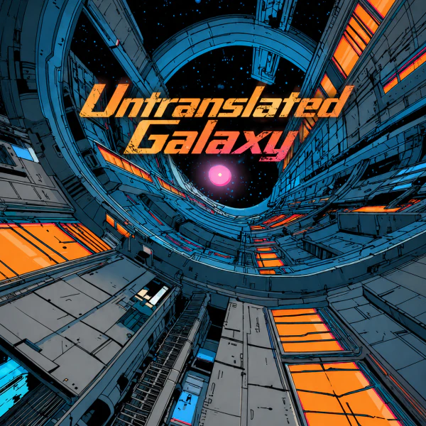 Untranslated Galaxy